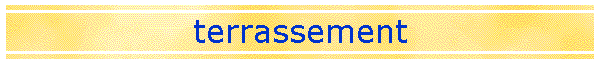 terrassement
