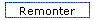 Remonter